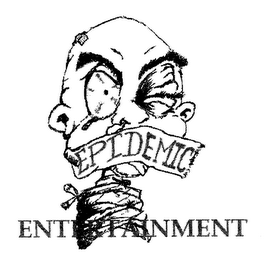 EPIDEMIC ENTERTAINMENT