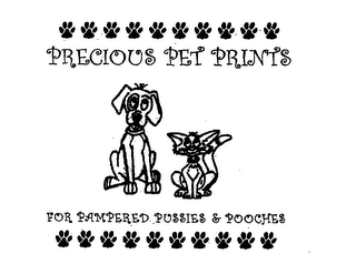 PRECIOUS PET PRINTS FOR PAMPERED PUSSIES & POOCHES