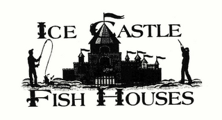 ICE CASTLE FISH HOUSES