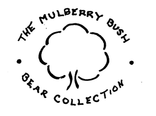 THE MULBERRY BUSH BEAR COLLECTION