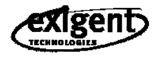 EXIGENT TECHNOLOGIES