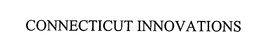 CONNECTICUT INNOVATIONS, INCORPORATED