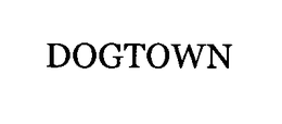 DOGTOWN