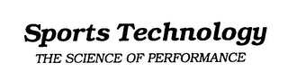 SPORTS TECHNOLOGY THE SCIENCE OF PERFORMANCE