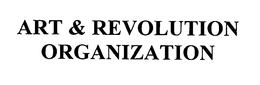 ART & REVOLUTION ORGANIZATION