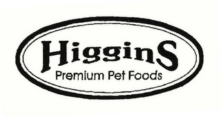 HIGGINS PREMIUM PET FOODS