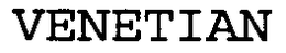VENETIAN