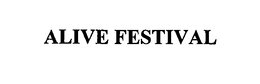 ALIVE FESTIVAL
