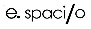 E.SPACI/O