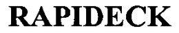 RAPIDECK
