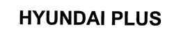 HYUNDAI PLUS