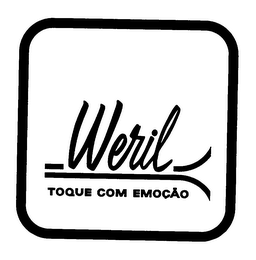 WERIL TOQUE COM EMOCAO