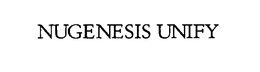 NUGENESIS UNIFY