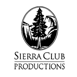 SIERRA CLUB PRODUCTIONS