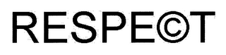 RESPE©T