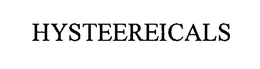 HYSTEEREICALS