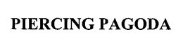 PIERCING PAGODA