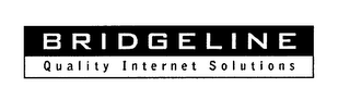 BRIDGELINE QUALITY INTERNET SOLUTIONS