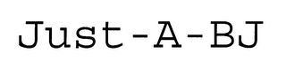 JUST-A-BJ