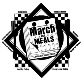 MARCH FOR MEALS MEALS ON WHEELS ASSOCIATION OF AMERICA VOLUNTEERS HELPING HANDS SENIOR CENTERS NUTRITION MEALS ON WHEELS HEALTHY EATING CONGREGATE DINING