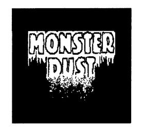 MONSTER DUST