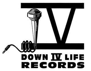DOWN IV LIFE RECORDS