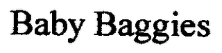 BABY BAGGIES