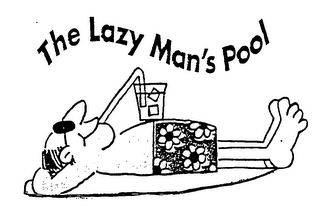 THE LAZY MAN'S POOL