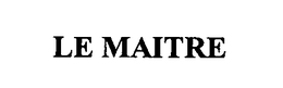 LE MAITRE