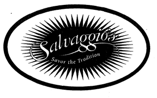 SALVAGGIO'S SAVOR THE TRADITION