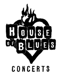 HOUSE OF BLUES CONCERTS