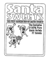 SANTA SWEETS THE FIRST GENERATION OF SANTA TOMATO