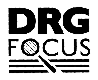 DRG FOCUS