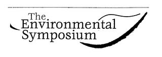 THE ENVIRONMENTAL SYMPOSIUM