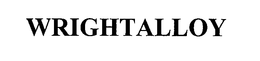 WRIGHTALLOY