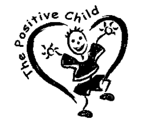 THE POSITIVE CHILD