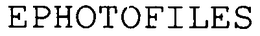 EPHOTOFILES