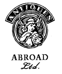 ANTIQUES ABROAD LTD.