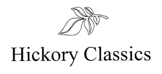 HICKORY CLASSICS