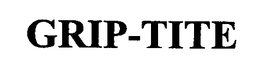 GRIP-TITE