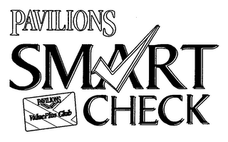 PAVILIONS SMART CHECK VALUE PLUS CLUB