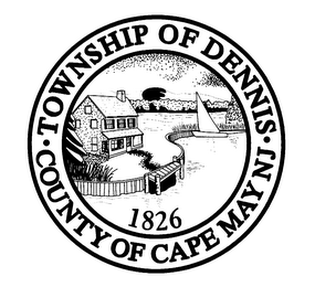 TOWNSHIP OF DENNIS COUNTY OF CAPE MAY NJ 1826