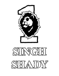 1 SINGH SHADY