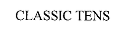 CLASSIC TENS
