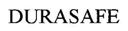 DURASAFE