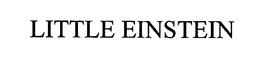 LITTLE EINSTEIN