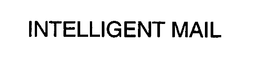 INTELLIGENT MAIL trademark