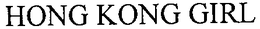 HONG KONG GIRL