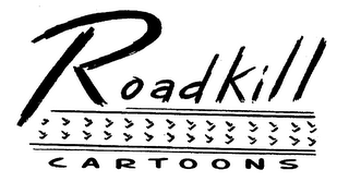 ROADKILL CARTOONS