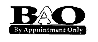 BAO BY APPOINTMENT ONLY